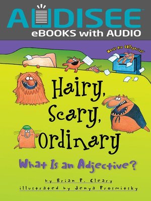 cover image of Hairy, Scary, Ordinary